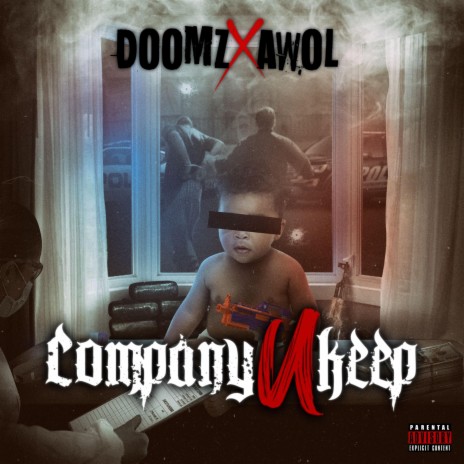 Company U Keep (feat. DOOMZ) | Boomplay Music