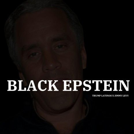 Black Epstein ft. Jimmy Levy | Boomplay Music
