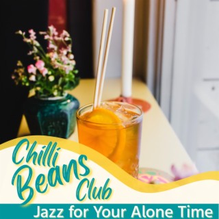 Jazz for Your Alone Time