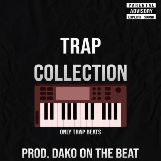 TRAP COLLECTION