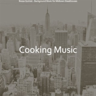 Bossa Quintet - Background Music for Midtown Steakhouses