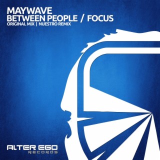 Between People / Focus