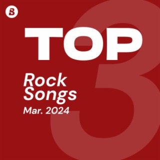 Top Rock Songs April 2024
