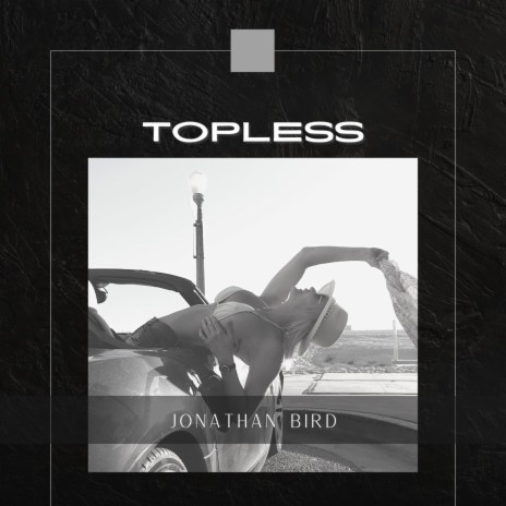 Topless | Boomplay Music