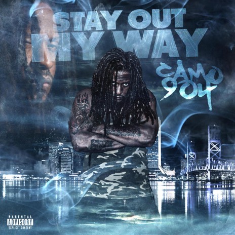 Stay Out My Way | Boomplay Music