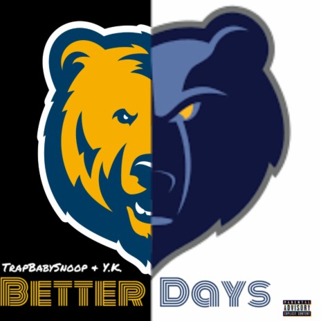 Better Days ft. Y.K.