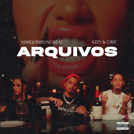 Arquivos ft. Azzy & Cave | Boomplay Music