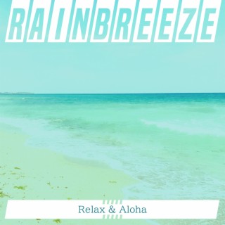 Relax & Aloha