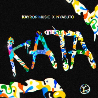 Kata ft. Nyabuto lyrics | Boomplay Music