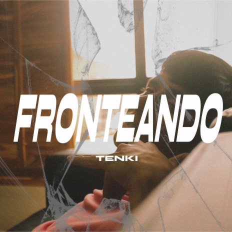 Fronteando | Boomplay Music