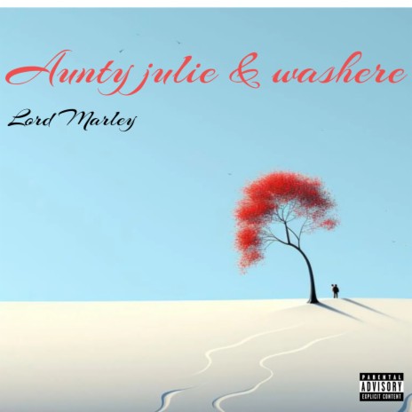 Aunty Julie & Washere | Boomplay Music