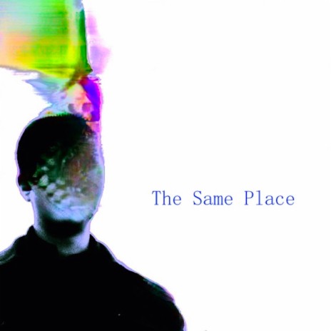 The Same Place | Boomplay Music