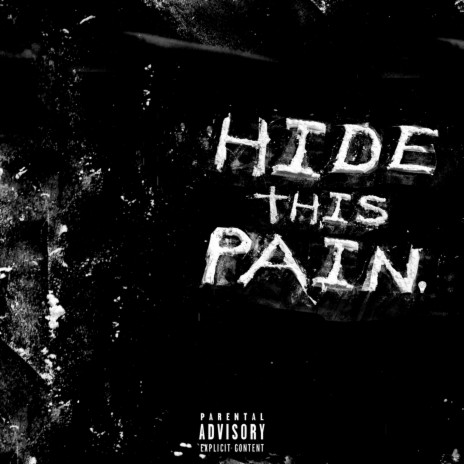 Hide This Pain (feat. Nate Farmer)