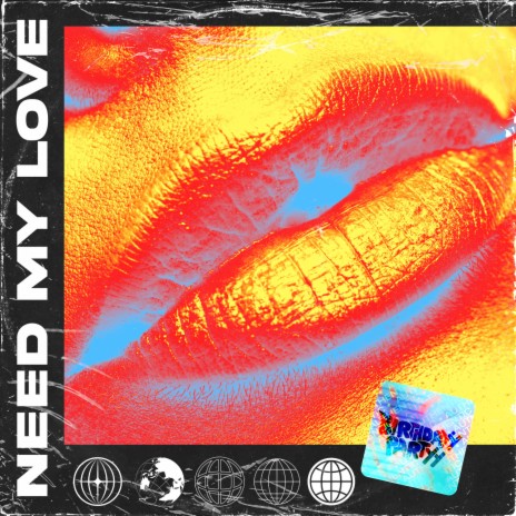 Need My Love | Boomplay Music