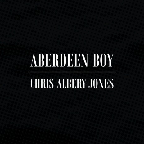 Aberdeen Boy | Boomplay Music