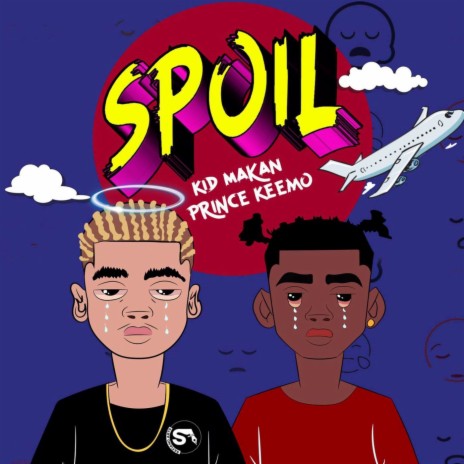Spoil ft. Prince Keemo | Boomplay Music