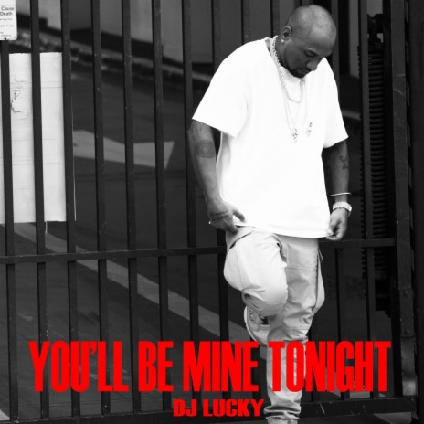 You'll Be Mine Tonight | Boomplay Music