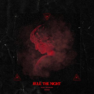 Rule The Night lyrics | Boomplay Music