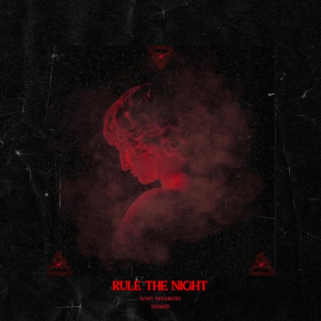 Rule The Night | Boomplay Music