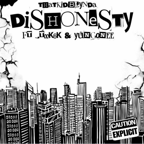 Dishonesty ft. Yung0nee & _.took6k | Boomplay Music