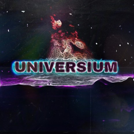 UNIVERSIUM | Boomplay Music