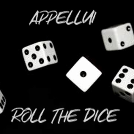 Roll The Dice | Boomplay Music