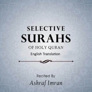 Selective Surahs Of Holy Quran