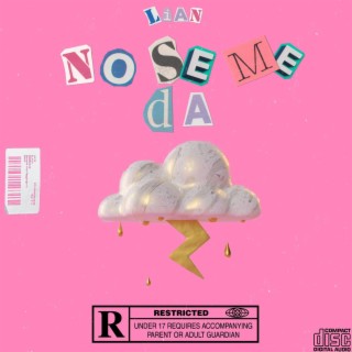 No se me da lyrics | Boomplay Music