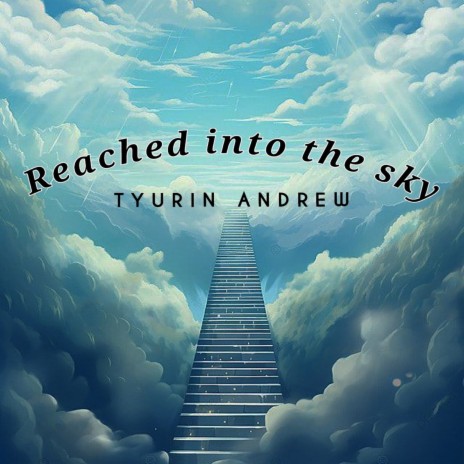 Reached into the Sky