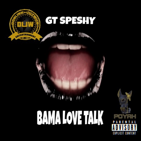 BAMA LOVE TALK | Boomplay Music