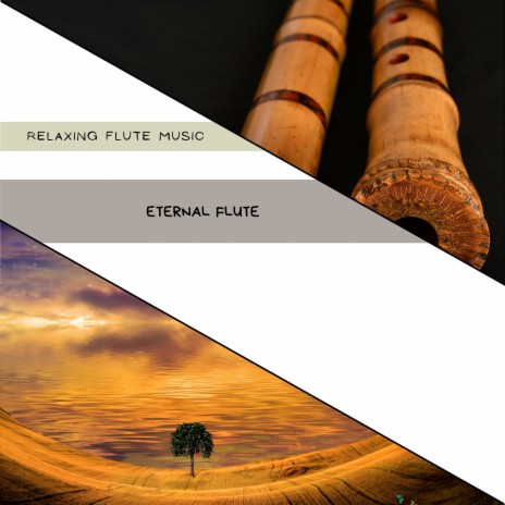 Eternal Flute | Boomplay Music