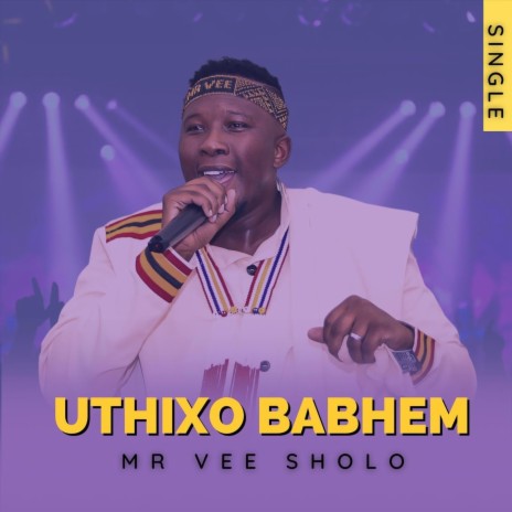 UThixo Babhem | Boomplay Music