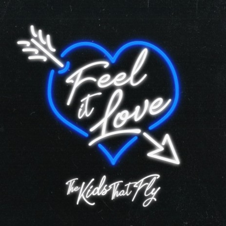 Feel It Love | Boomplay Music