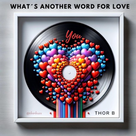 What's Another Word For Love | Boomplay Music