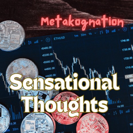 Sensational Thoughts | Boomplay Music