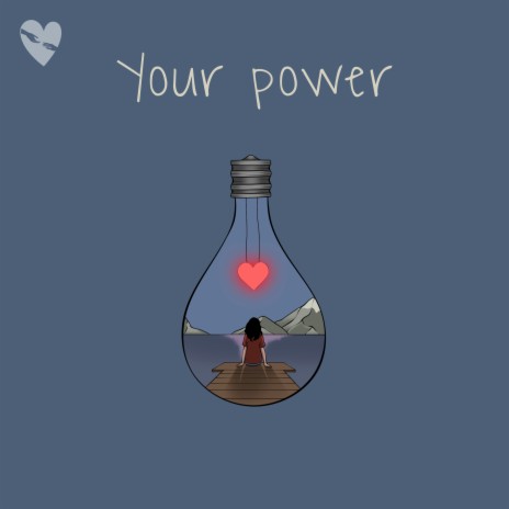 Your Power | Boomplay Music