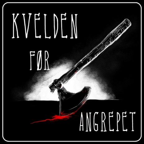 Kvelden Før Angrepet | Boomplay Music