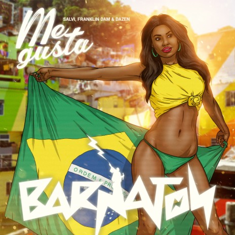 Me Gusta ft. Franklin Dam & Dazen | Boomplay Music