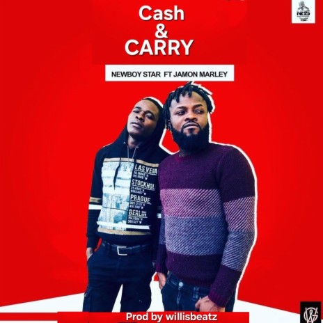 Cash&carry ft. Jamon Marley | Boomplay Music