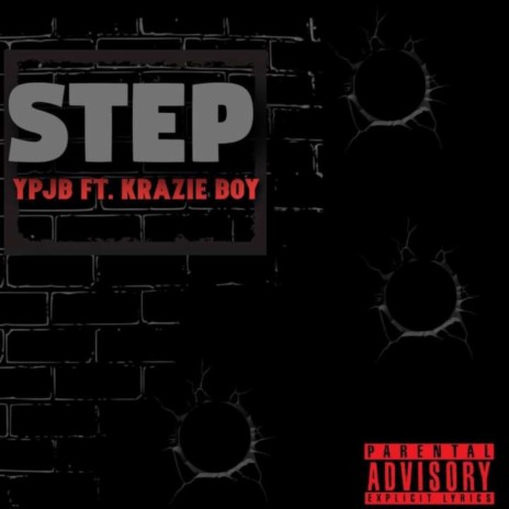 STEP (feat. Krazie Boy) | Boomplay Music