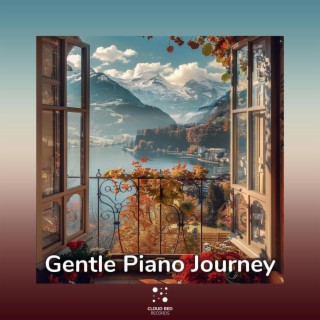 Gentle Piano Journey