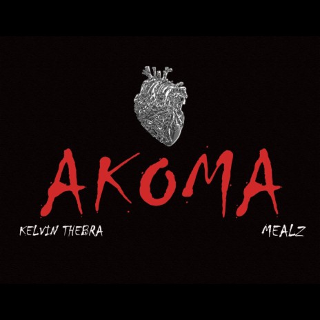 Akoma ft. Mealz | Boomplay Music