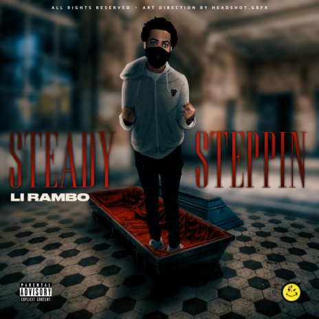 Steady Steppin | Boomplay Music