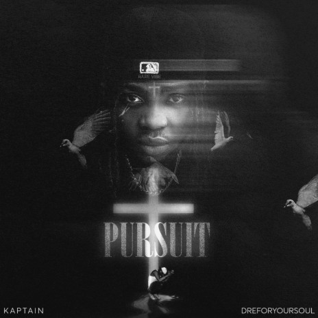 Pursuit ft. Dre Foryoursoul | Boomplay Music