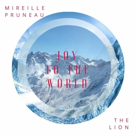 Joy to the World (feat. The Lion) | Boomplay Music