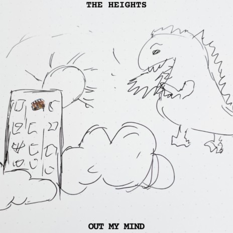 out my mind (demo) ft. The Heights | Boomplay Music