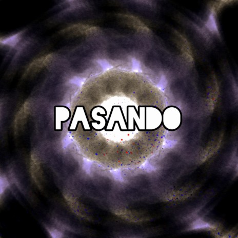 Pasando (Instrumental Version) | Boomplay Music