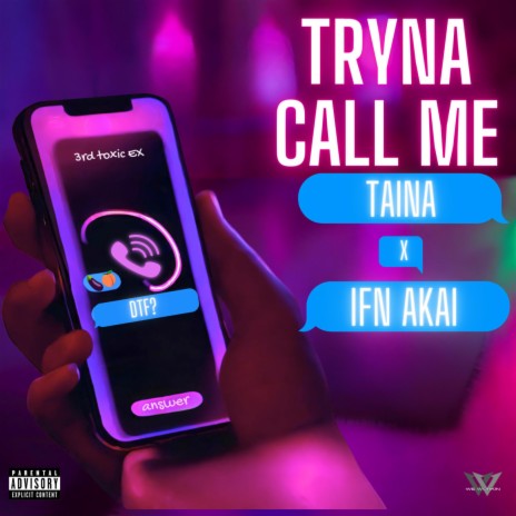 Tryna Call Me ft. IFN Akai | Boomplay Music