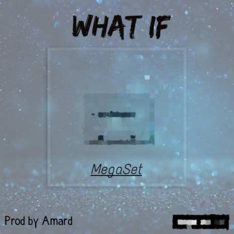 What if | Boomplay Music