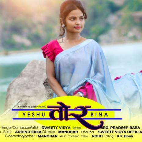 Yeshu Tor Bina (Nagpuri) | Boomplay Music
